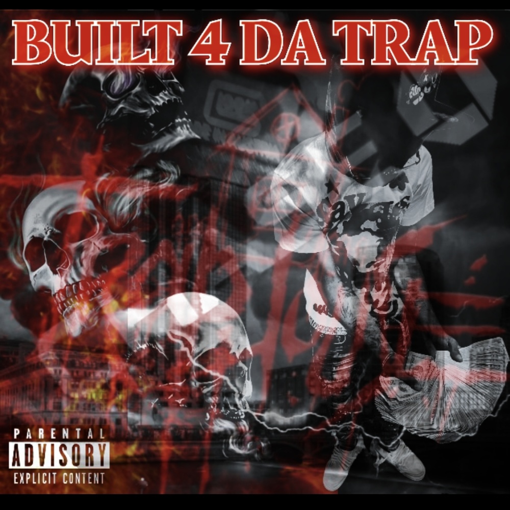 Built 4 Da Trap (Outro) (Explicit)