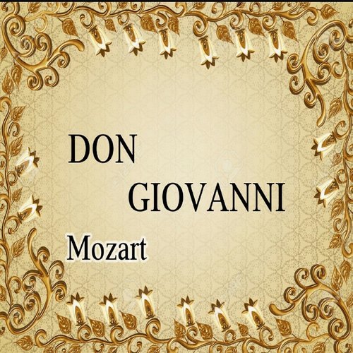 Don Giovanni, Act I: "Protegga il giusto cielo" (其他)