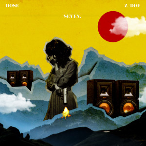 Listen to 7 Album (Explicit) song with lyrics from Dose