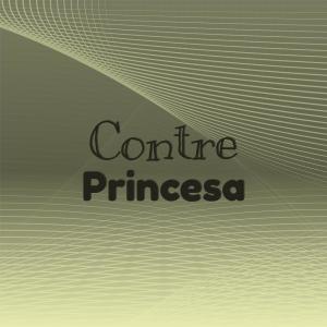 Various的专辑Contre Princesa