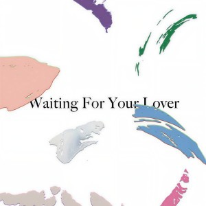 อัลบัม Waiting for Your Lover ศิลปิน Citizens!