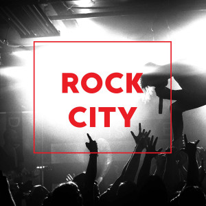 Various Artists的專輯Rock City