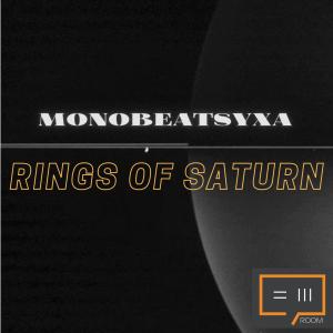 Listen to Rings of Saturn song with lyrics from Monobeatsyxa