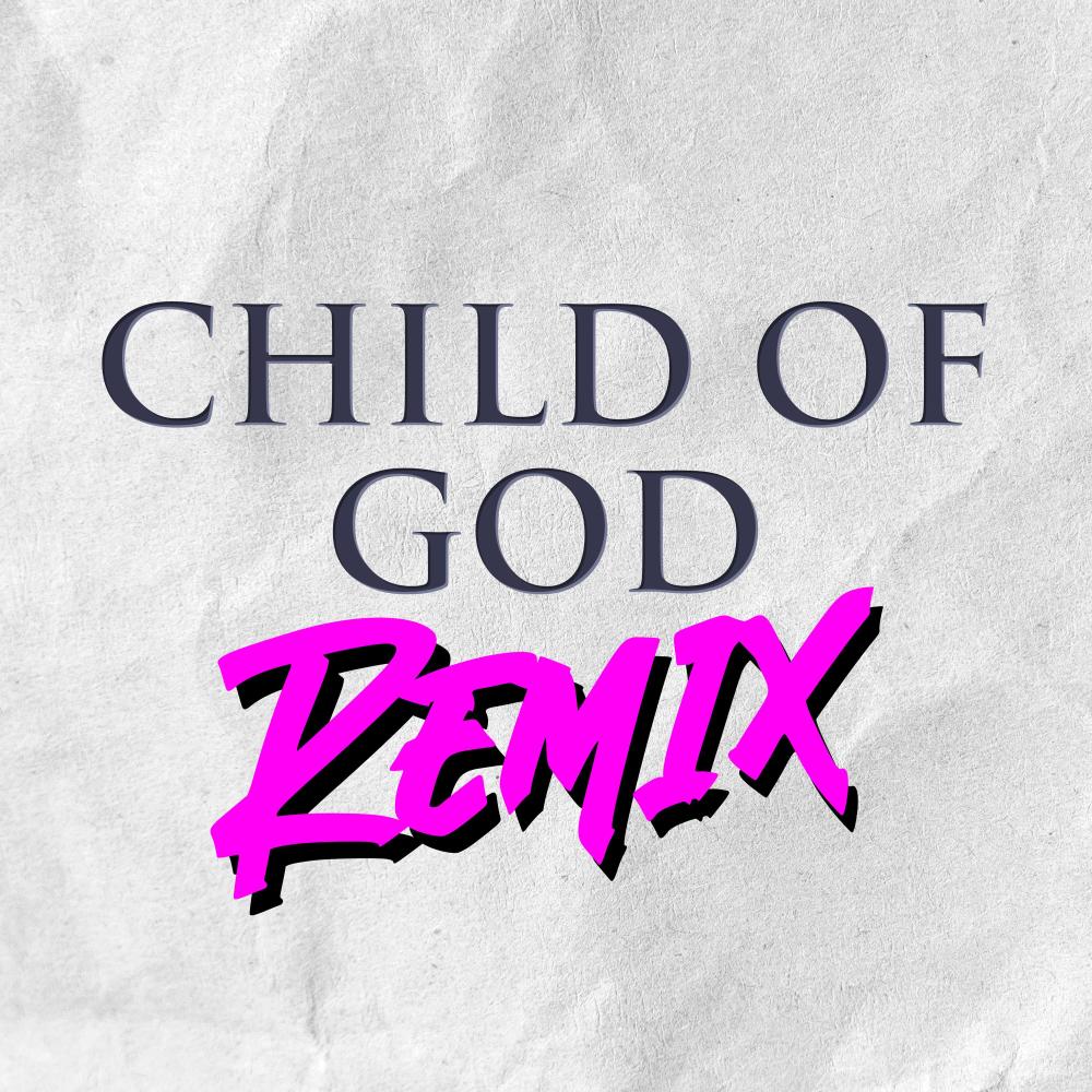 I Am a Child of God - Day 12 (Kriti's Remix)