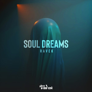 收聽Ravek的Soul Dreams歌詞歌曲