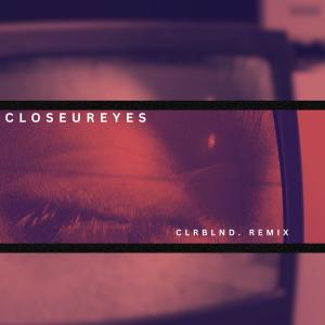 ORRO的專輯CLOSEUREYES (CLRBLND. Remix)