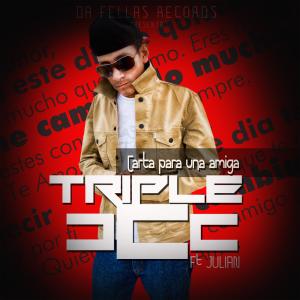 Listen to Carta Para Una Amiga (feat. Triple C el analista & Julyan) song with lyrics from Da Fellas Records
