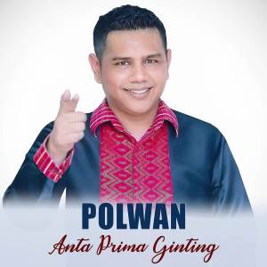 收聽Antha Prima Ginting的POLWAN歌詞歌曲
