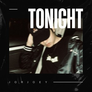 Jorjoey的專輯ในคืนนี้ (Tonight)