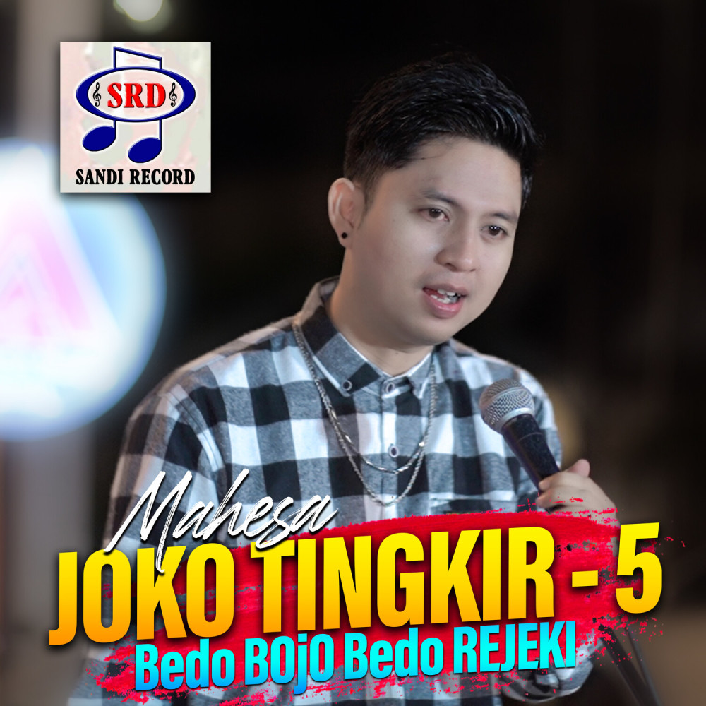 Joko Tingkir 5 Bedo Bojo Bedo Rejeki