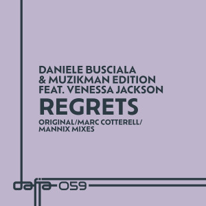 Dengarkan lagu Regrets (Marc Cotterell Plastik Remix) nyanyian Daniele Busciala dengan lirik