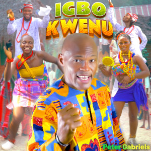 Album Igbo Kwenu from Peter Gabriels