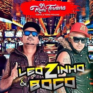 Leozinho O General的專輯Leozinho e Boco Retrô