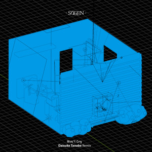 Dengarkan lagu Won't Cry (Daisuke Tanabe Remix) nyanyian Sogen dengan lirik