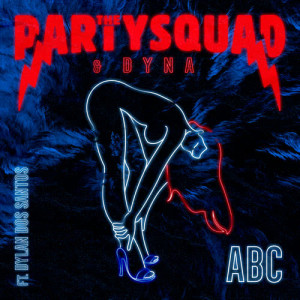 The Partysquad的專輯ABC