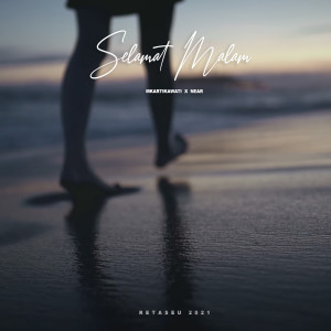 Listen to Selamat Malam song with lyrics from Near