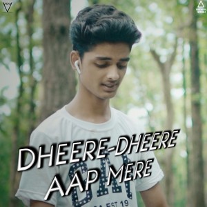 Listen to Dheere Dheere Aap Mere song with lyrics from Vicky Pandey