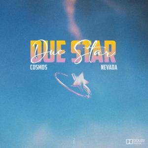 Album Due Star (feat. Nevada) oleh Nevada