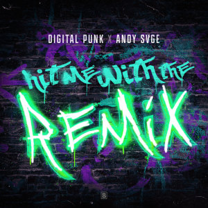 Album Hit Me With The Remix oleh ANDY SVGE