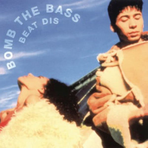 收聽Bomb the Bass的Say A Little Prayer歌詞歌曲