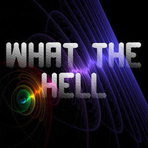 Dj Tobe的專輯What the hell