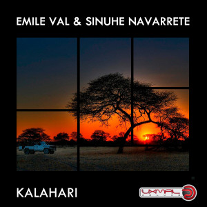 ดาวน์โหลดและฟังเพลง Kalahari พร้อมเนื้อเพลงจาก Emile Val