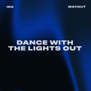 IDA的專輯Dance With The Lights Out