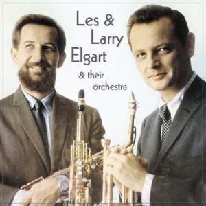 Les & Larry Elgart的專輯Les And Larry Elgart And Their Orchestra