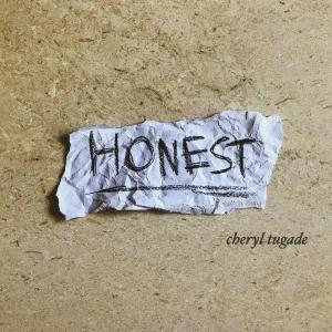 Album Honest (Explicit) from Cheryl Tugade