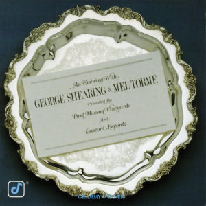 อัลบัม An Evening With George Shearing and Mel Tormé ศิลปิน George Shearing