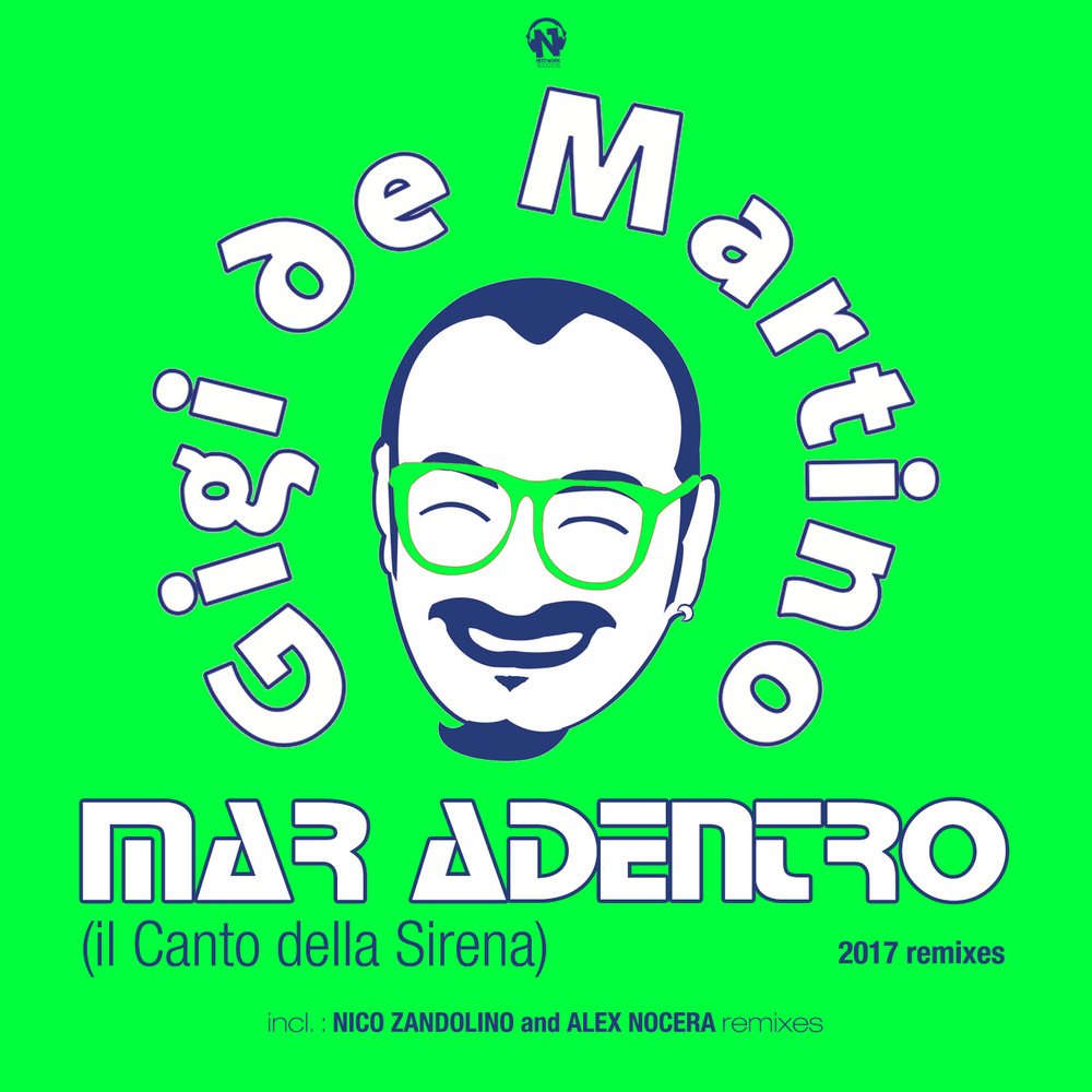 Mar Adentro(Il canto della sirena) (Gigi de Martino Edit Remix 2017)