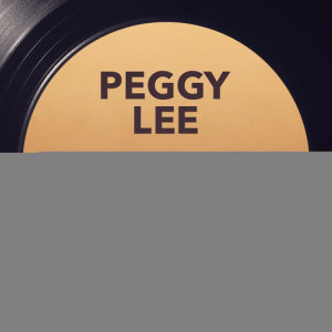 收聽Peggy Lee的My Man歌詞歌曲