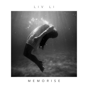 LIV LI的專輯Memorise