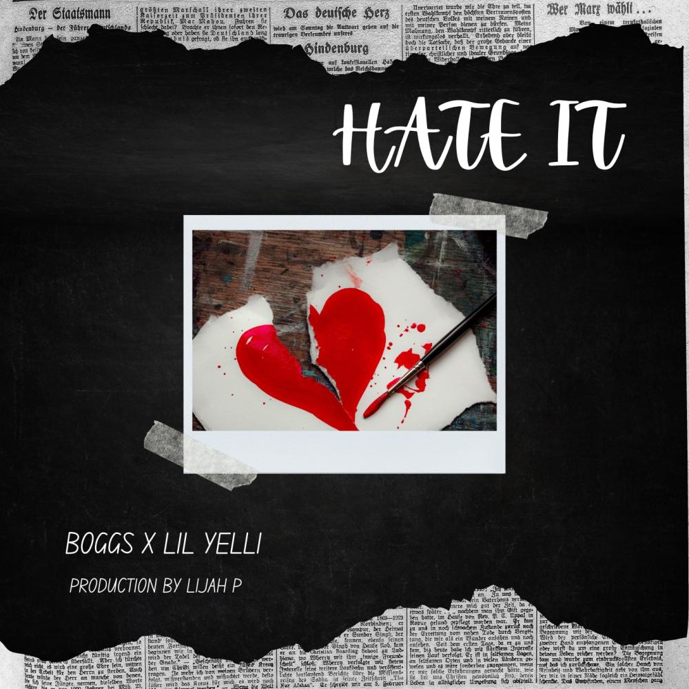 HATE IT (feat. Lijah P)