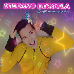 ดาวน์โหลดและฟังเพลง Questo amore così strano (Videoclip Version) พร้อมเนื้อเพลงจาก Stefano Bersola