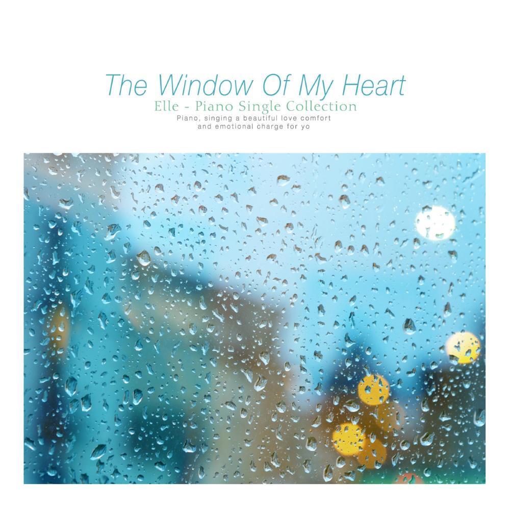 The Window Of My Heart