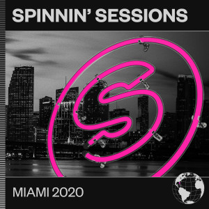 Various的專輯Spinnin' Sessions Miami 2020