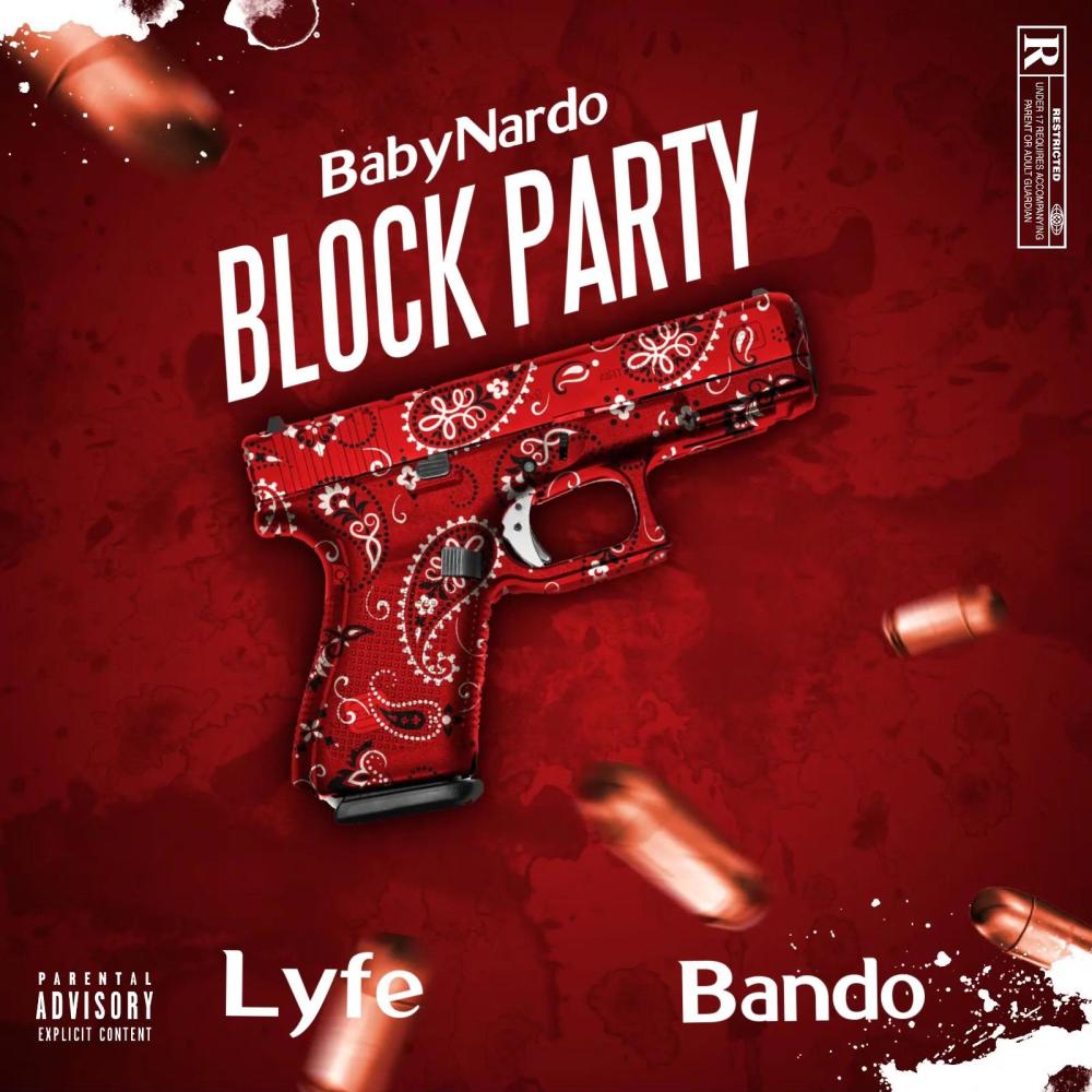 Block Party (feat. Lyfe & Bando) (Explicit)
