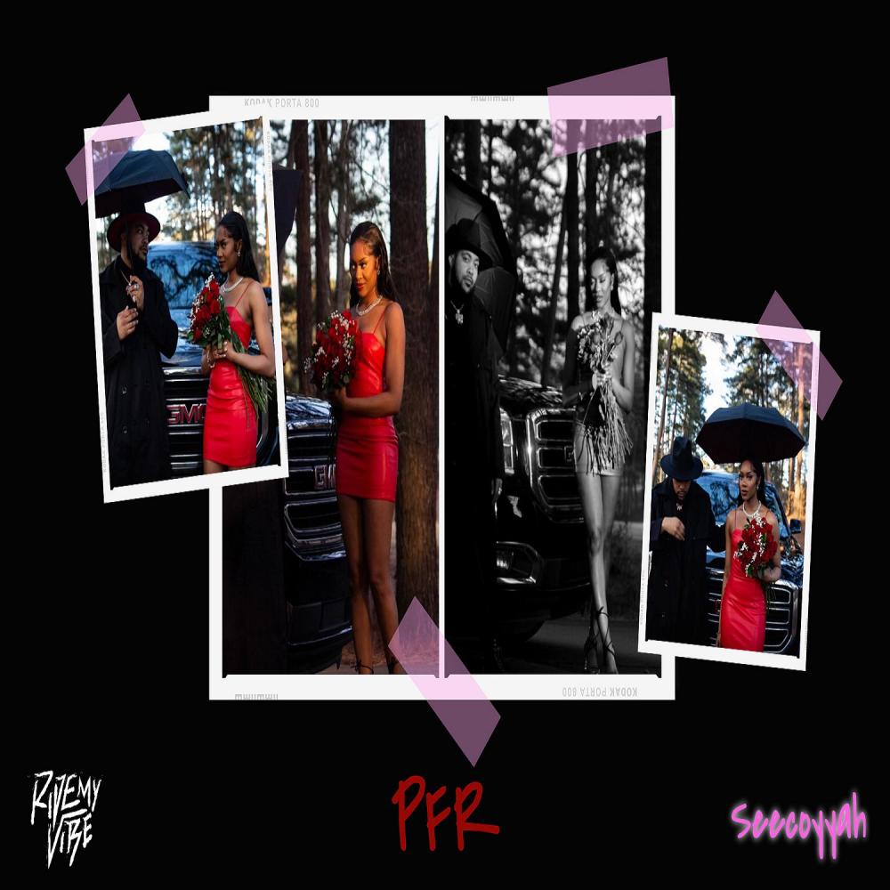 PFR (feat. Seecoyyah) (Explicit)