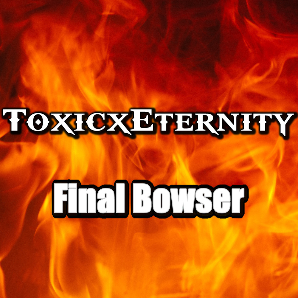 Final Bowser (From "Super Mario 64") [Metal Version]