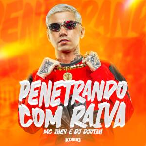 Dj Djotah的專輯Penetrando com Raiva