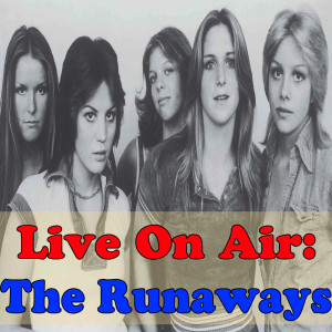 Album Live On Air: The Runaways from The Runaways