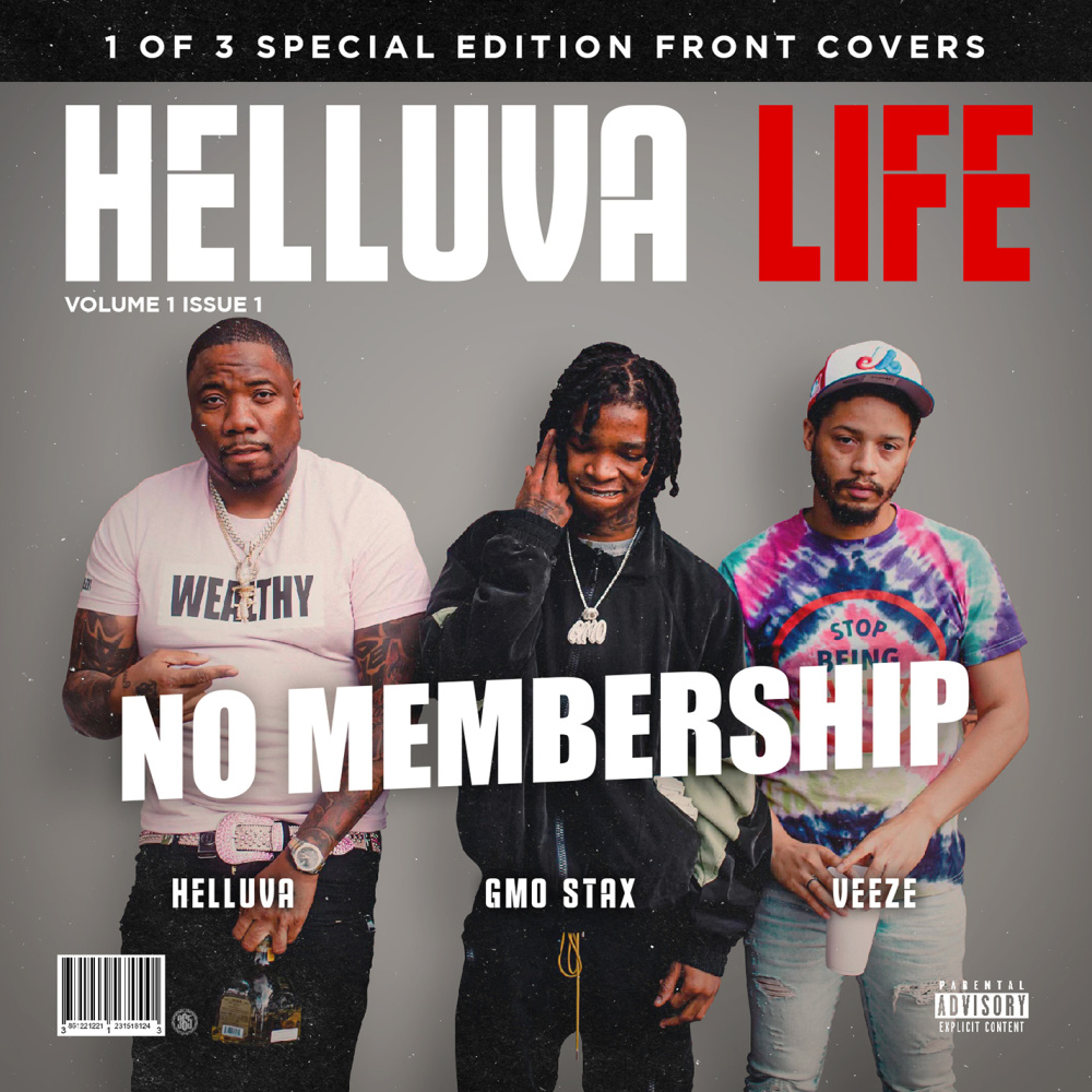 No Membership(feat. GMO Stax, Veeze)