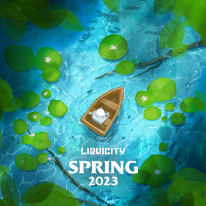 Liquicity的專輯Liquicity Spring 2023