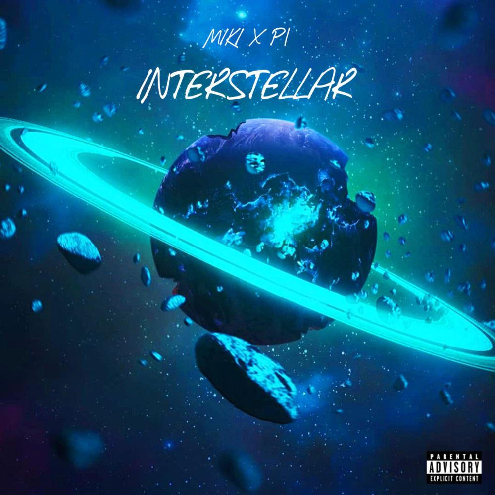 INTERSTELLAR (feat. P1) (Explicit)