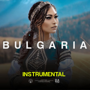 Listen to Bulgaria song with lyrics from OA beats