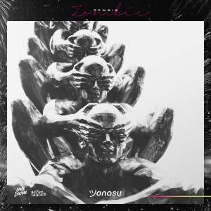 收聽Jonasu的Zombie歌詞歌曲