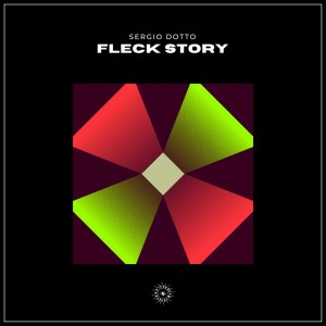 Listen to Fleck Story song with lyrics from Sergio Dotto