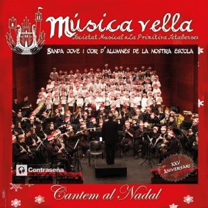 อัลบัม Cantem al Nadal ศิลปิน Societat Musical La Primitiva Setabense "Banda Jové I Cor D’alumnes de la Nostra Escola "