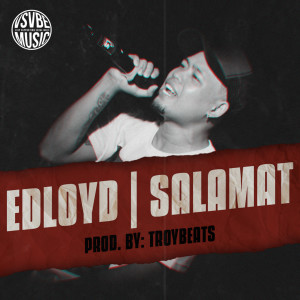 ดาวน์โหลดและฟังเพลง Salamat พร้อมเนื้อเพลงจาก Edloyd